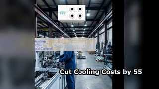 Industrial Air Cooler Save 55 Percent Electricity Costs